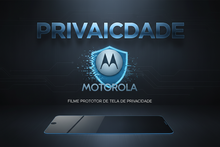 Carregar imagem no visualizador da galeria, Película Privacidade - Motorola
